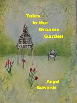 cover image of Tales in the Dreams Garden